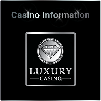 Luxury Casino General Information