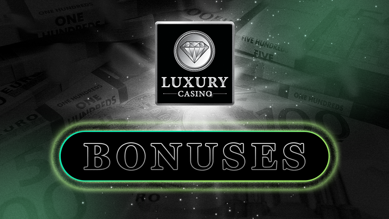 Luxury Casino videoreview about our bonuses for gamblers