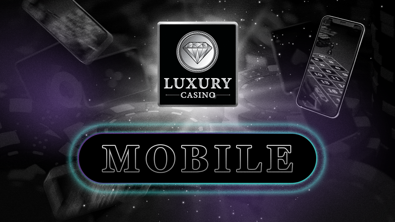 Luxury Casino Mobile and PC app Review